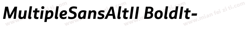 MultipleSansAltII BoldIt字体转换